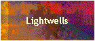 Lightwells