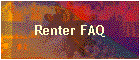 Renter FAQ