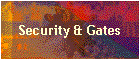 Security & Gates